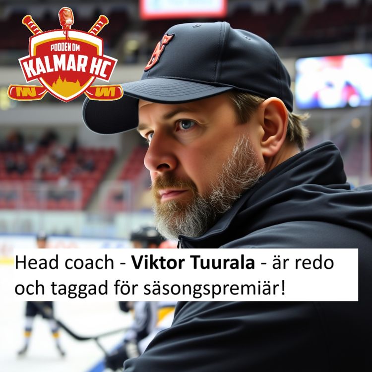 cover art for Head coach - Viktor Tuurala - är redo och taggad för säsongspremiär!