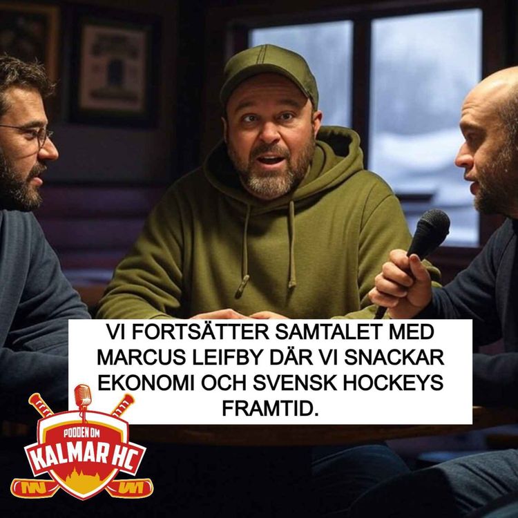 cover art for Marcus Leifby om ekonomi i svensk hockey, tv-avtal och bengaler
