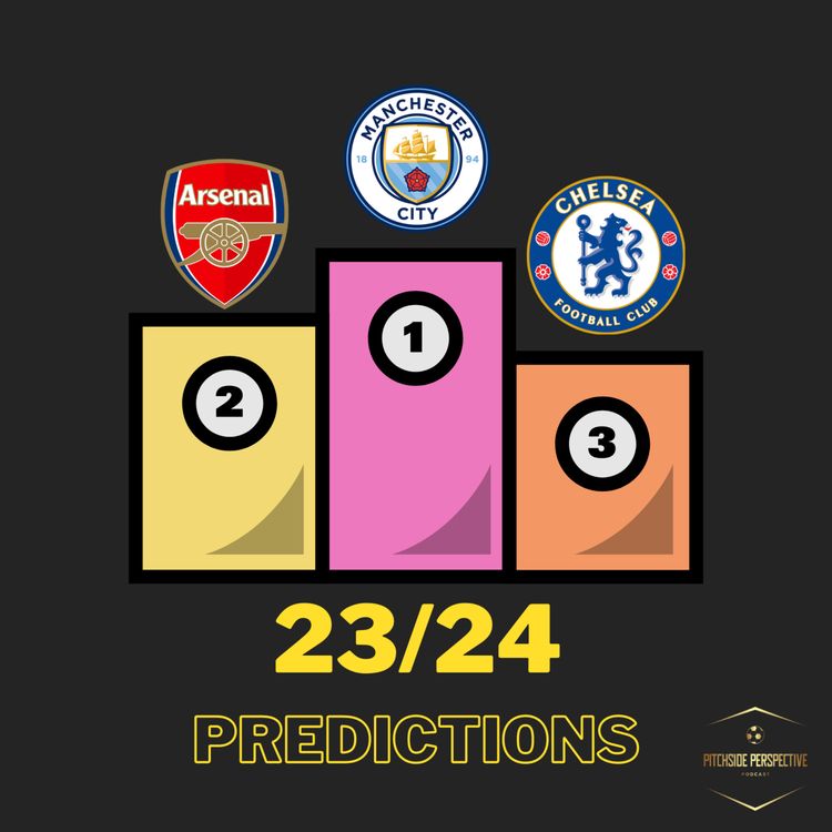 cover art for Episode 1 - 2023/24 Premier League Predictions