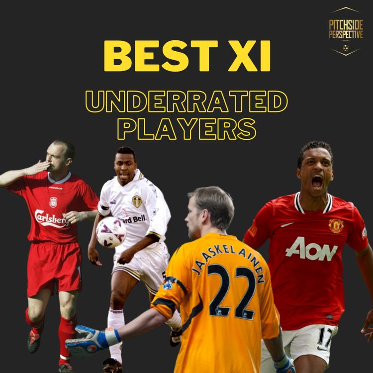 cover art for Episode 8 - Best XI of Underrated Premier League Players