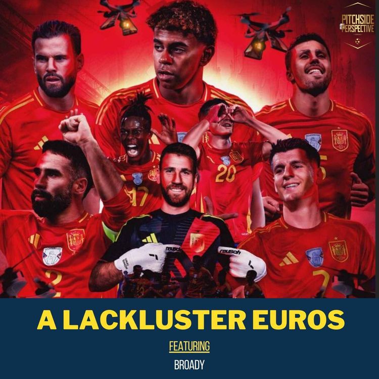 cover art for BONUS EPISODE 3 - A Lackluster EUROs