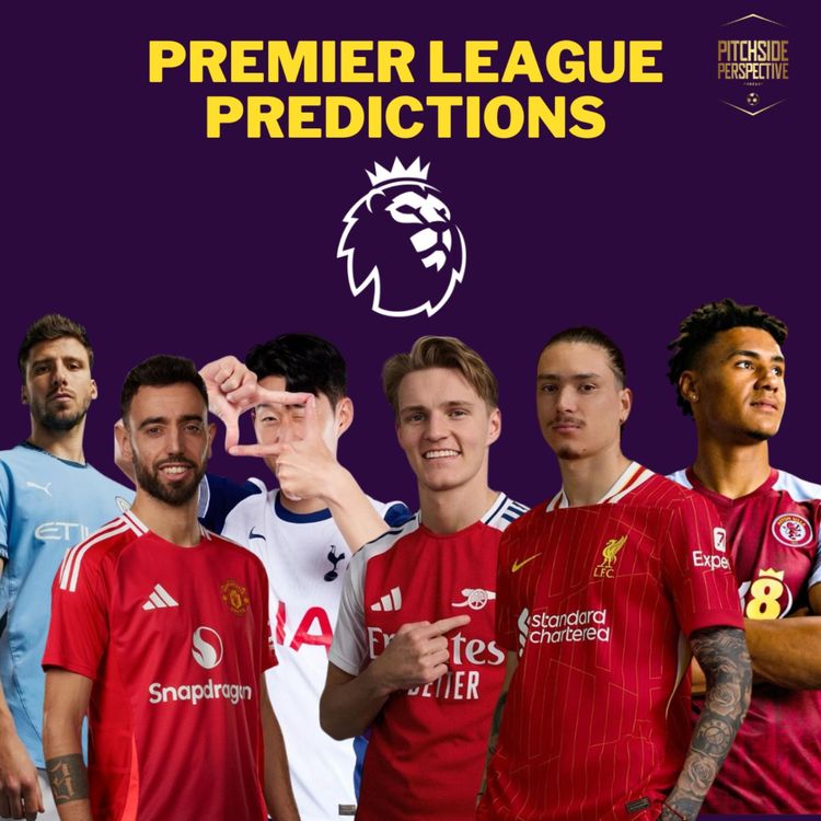 cover art for S2 Episode 1 - 2024/25 Premier League Predictions