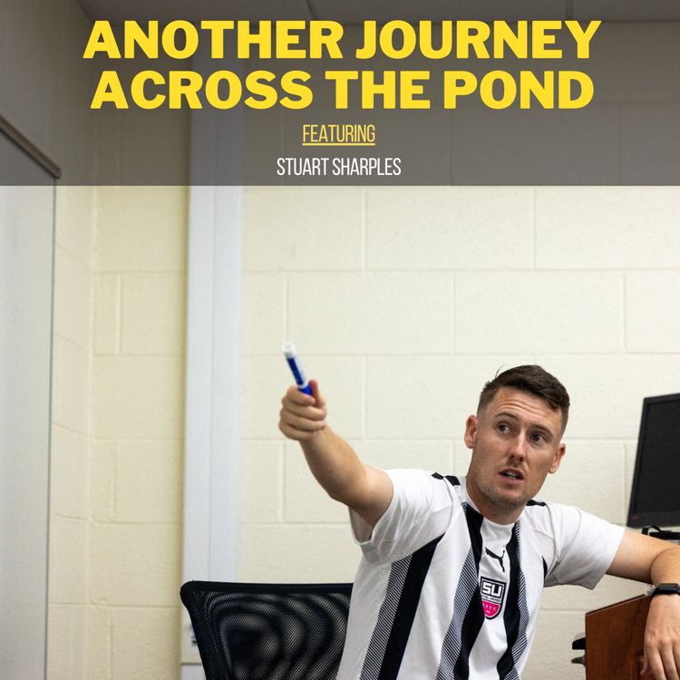 cover art for S2 Episode  8 - Another Journey Across The Pond ft. Stuart Sharples