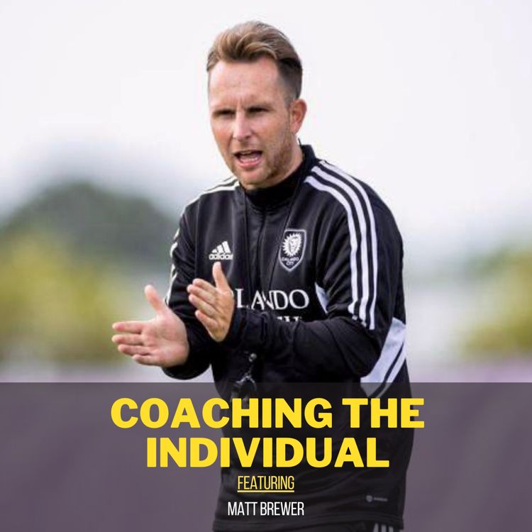 cover art for S2 Episode 9 - Coaching the Individual ft. Matt Brewer