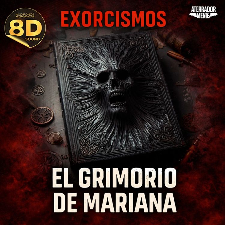 cover art for El Grimorio de Mariana - Auto Exorcismo a los 17