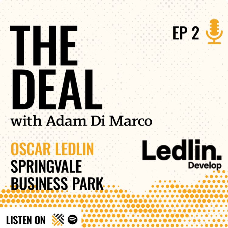 cover art for The Deal - Oscar Ledlin - Ledlin's most ambitious project to date: Springvale Business Park