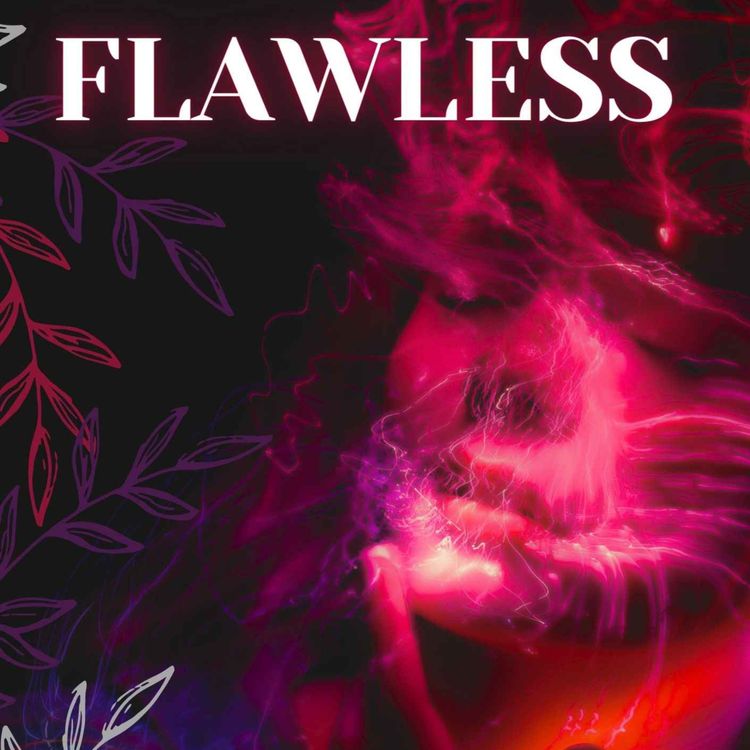 cover art for Flawless - Chapter 2