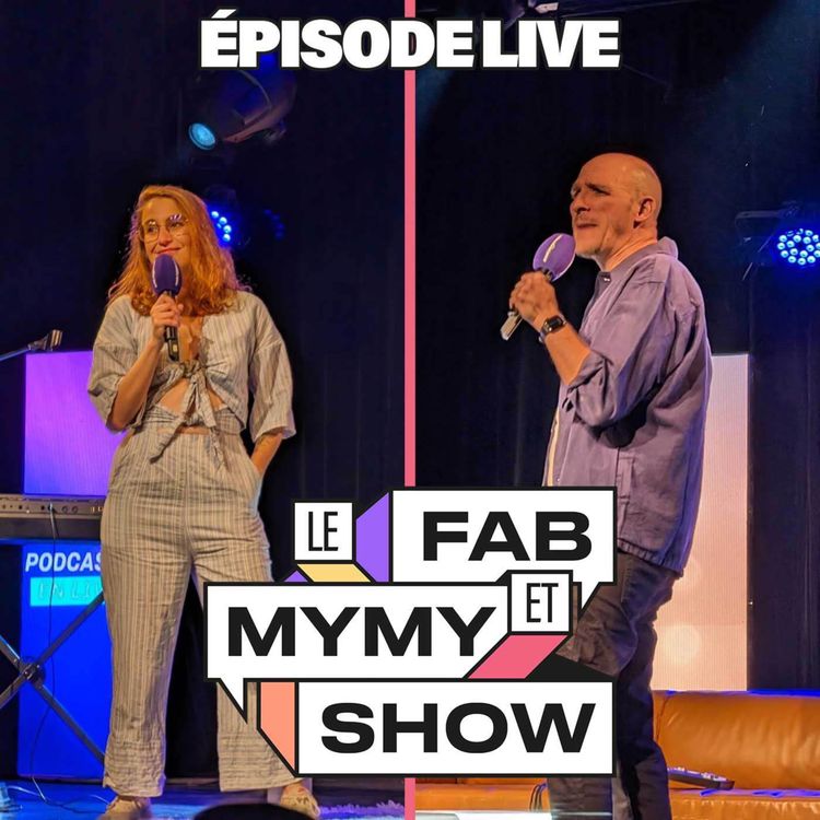 cover art for Le Fab & Mymy Show EN PUBLIC à l'Apollo Théâtre