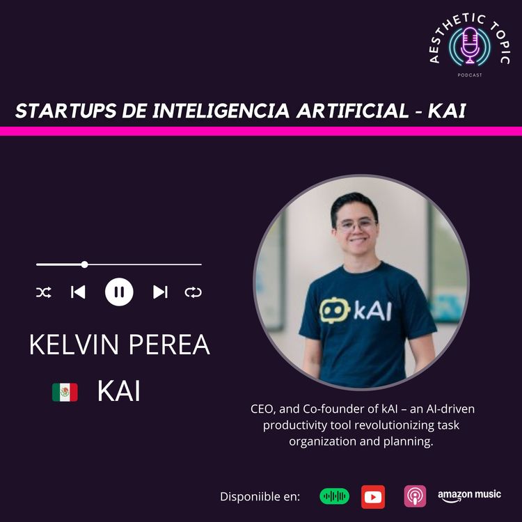 cover art for # 28  Startups en IA - KAI