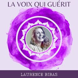 cover art for La voix qui guérit, podcast