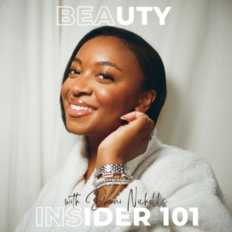 cover art for Starting a Skincare Brand with Namesake Founder Davlyn Mosley