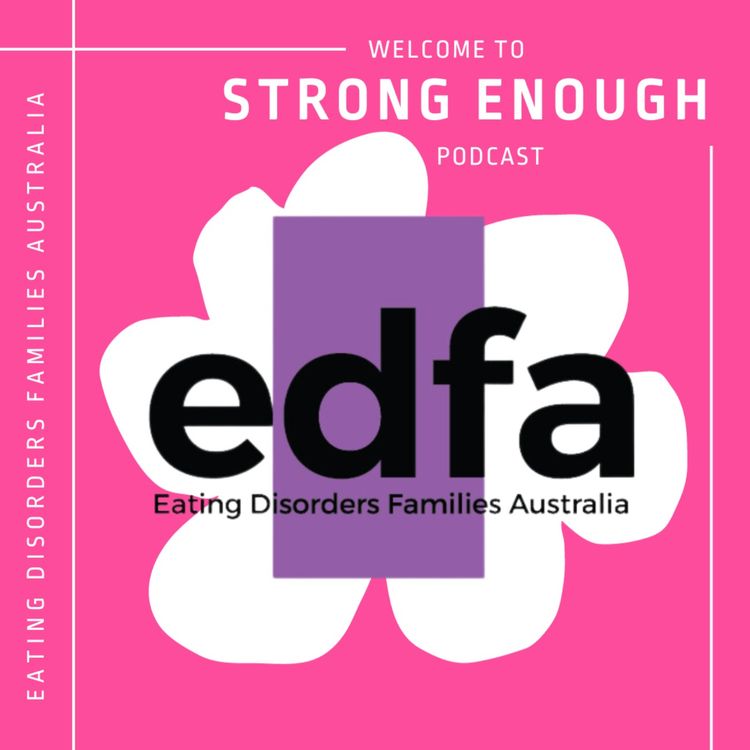 cover art for Introducing 'Strong Enough' by Eating Disorders Families Australia