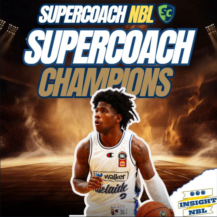 cover art for NBL Supercoach | NBL Champion DVG | Strategies to win overall!