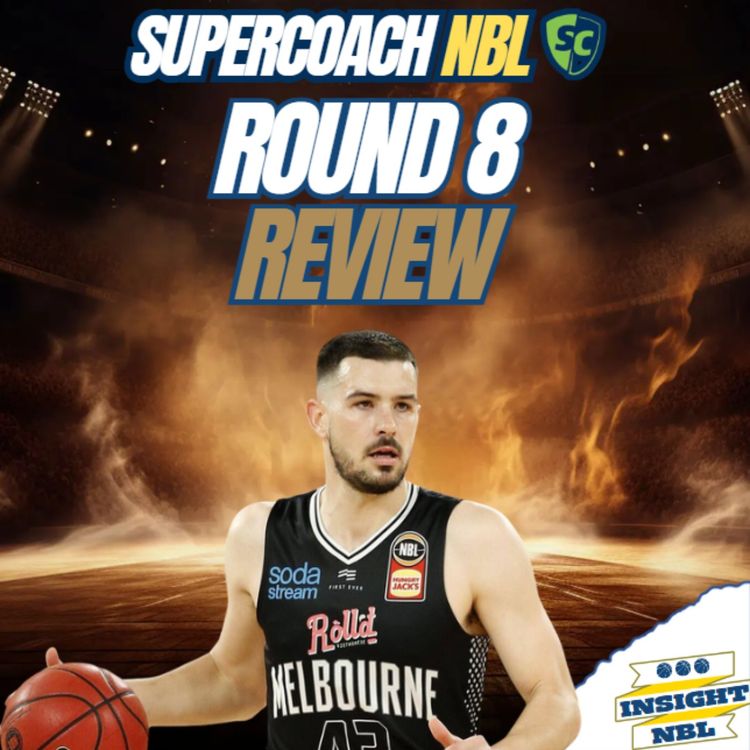 cover art for NBL Supercoach | Round 8 Review | 46 point Bubble bath