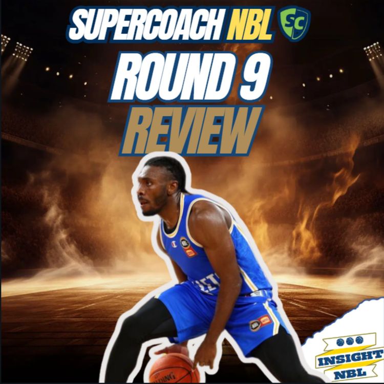 cover art for NBL Supercoach | Round 9 Review | James Batemon's Historic night