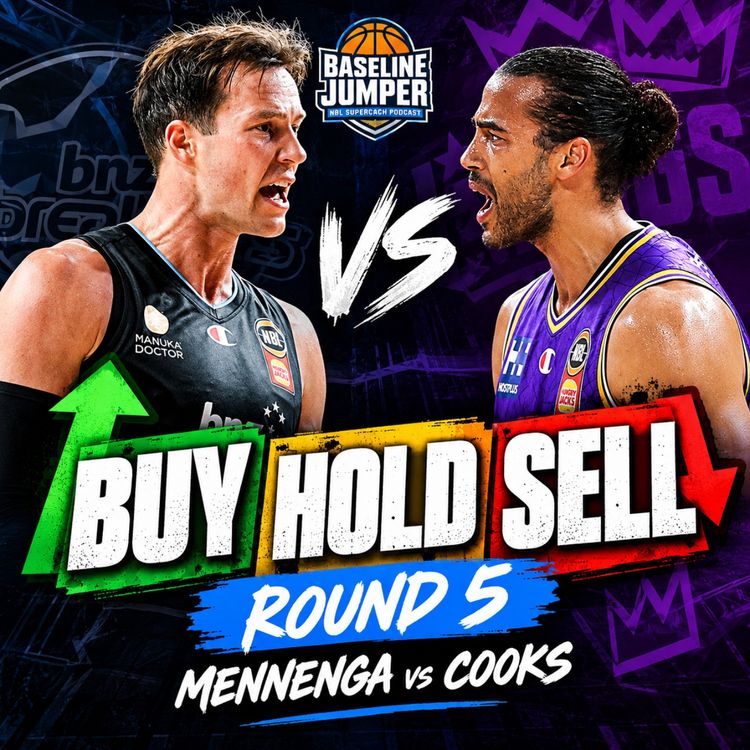 cover art for NBL Supercoach | BUY HOLD SELL | Cooks vs. Mennega | Who Wins Your Double Game week