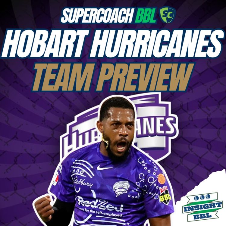 cover art for Hobart Hurricanes SuperCoach Team Preview