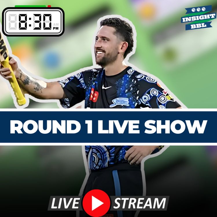 cover art for Round 1 LIVE Preview | Finalise Your Teams!