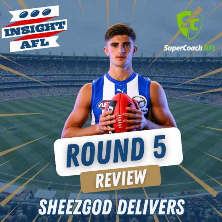 cover art for AFL Supercoach 2024 | Round 5 Review