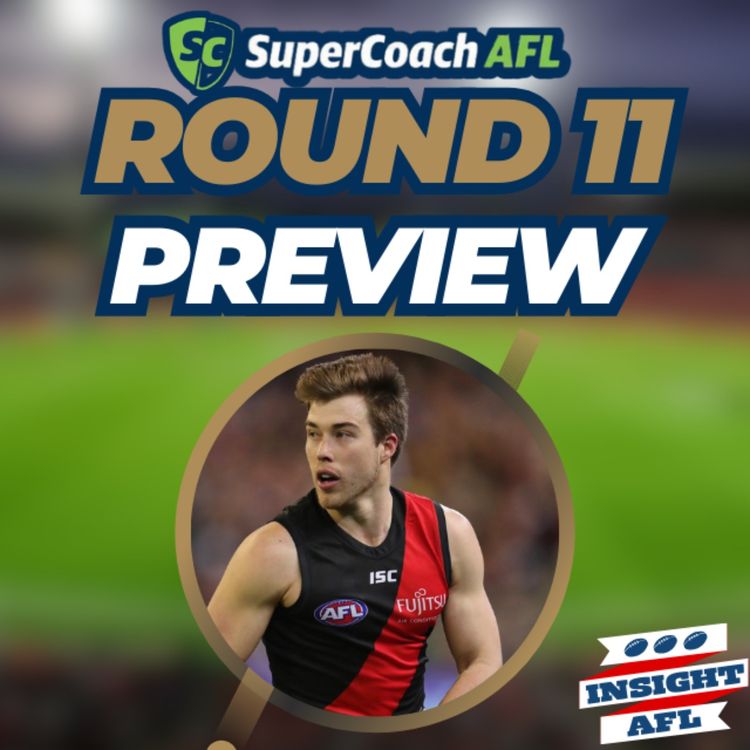 cover art for AFL Supercoach 2024 | Round 11 Live Preview