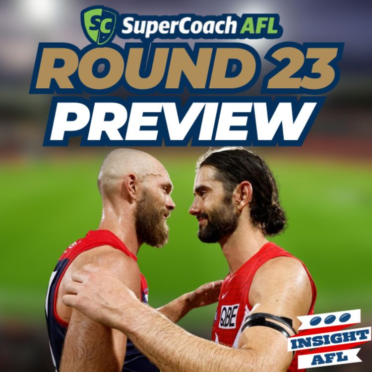 cover art for AFL Supercoach 2024 | Round 23 Live Preview