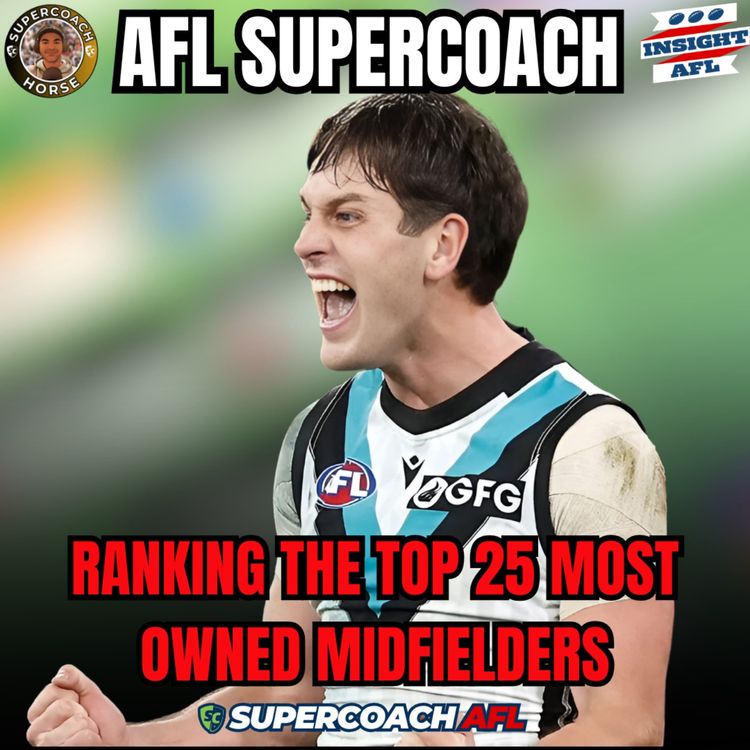 cover art for AFL Supercoach 2025 | Tier Lists | Top 25 Most Owned Midfielders