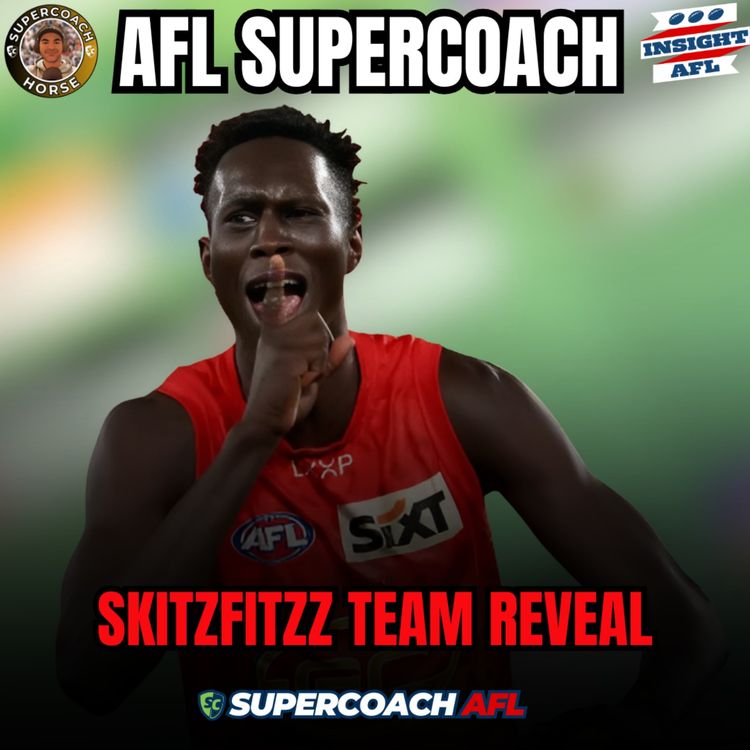 cover art for AFL Supercoach 2025 | SkitzFitzz's Team Reveal