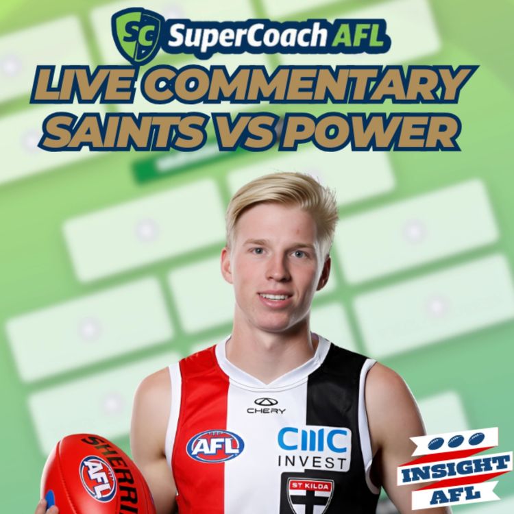 cover art for AFL Supercoach 202% | Live Commentary Saints vs Port