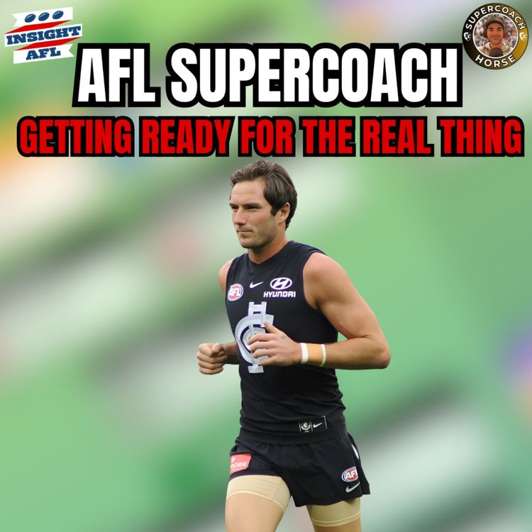cover art for AFL SuperCoach 2025 | Round 0 Wrap Up and Team Analysis