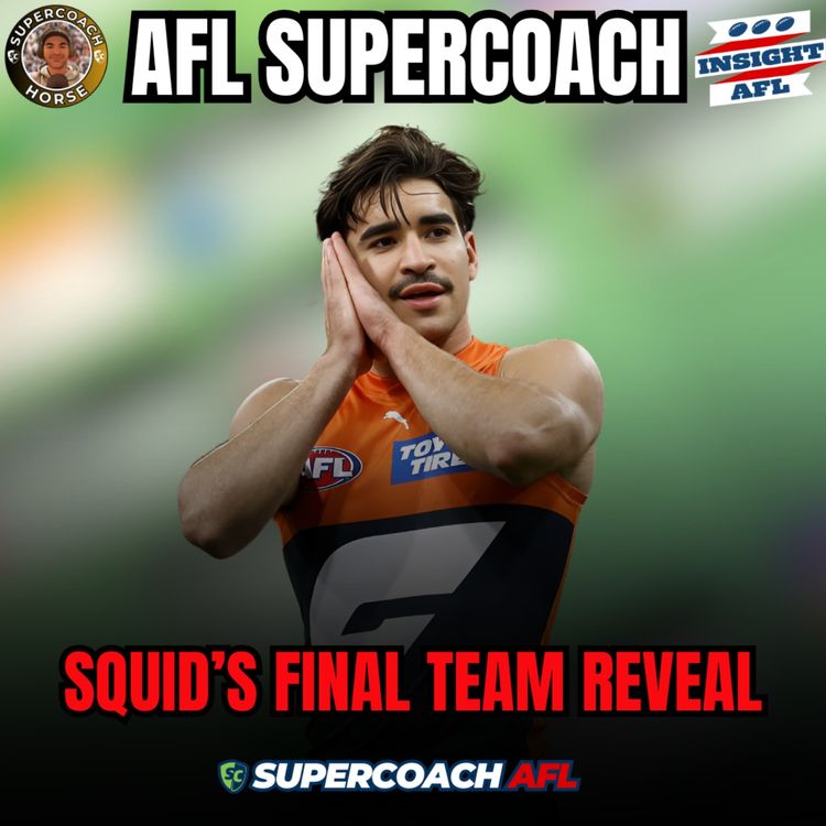 cover art for AFL SuperCoach 2025 | Squiddy's Final Team Reveal