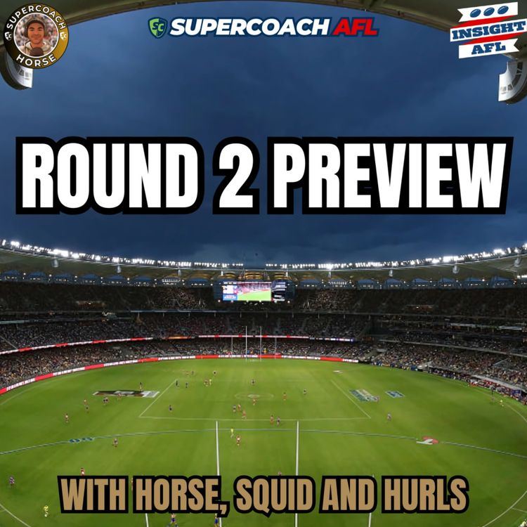 cover art for AFL SuperCoach 2025 | Round 2 Preview | Is it too Early to Boost?