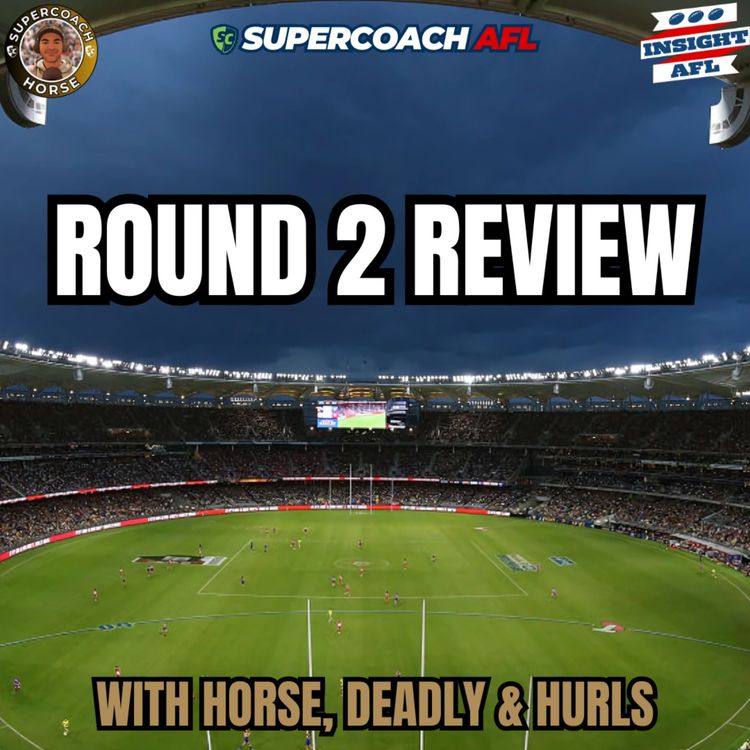 cover art for AFL SuperCoach 2025 | Round 2 Review | Mac is Back!
