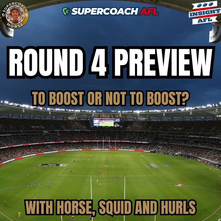 cover art for AFL SuperCoach 2025 | Round 4 Preview