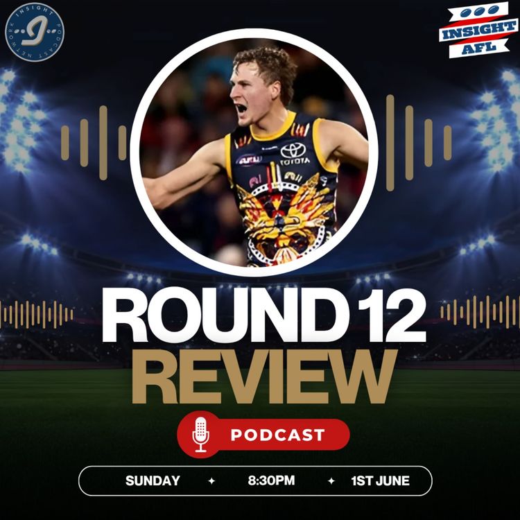 cover art for AFL SuperCoach 2025 | Round 12 Review | Emotions Galore!