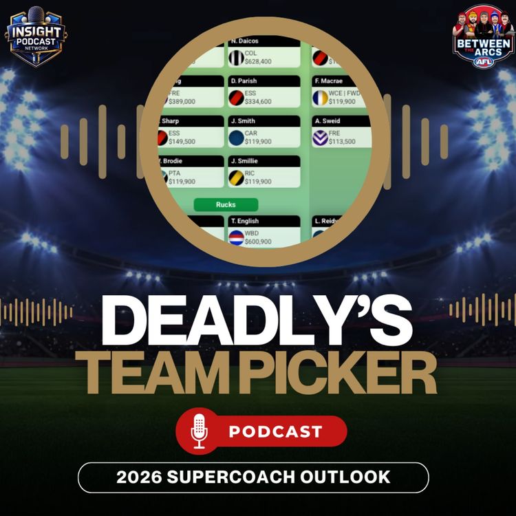 cover art for AFL SuperCoach 2026 | Deadly's Team Reveal 