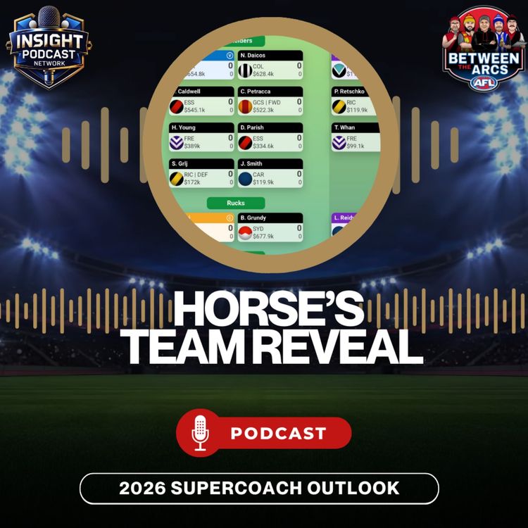 cover art for Horse’s AFL SuperCoach Team Reveal 2026 | Full Squad, Rookies, PODs & Strategy Breakdown