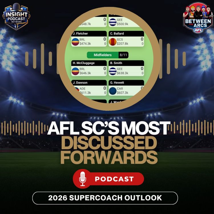 cover art for AFL SuperCoach 2026 Forward Tier List | Who To Pick & Who To Avoid