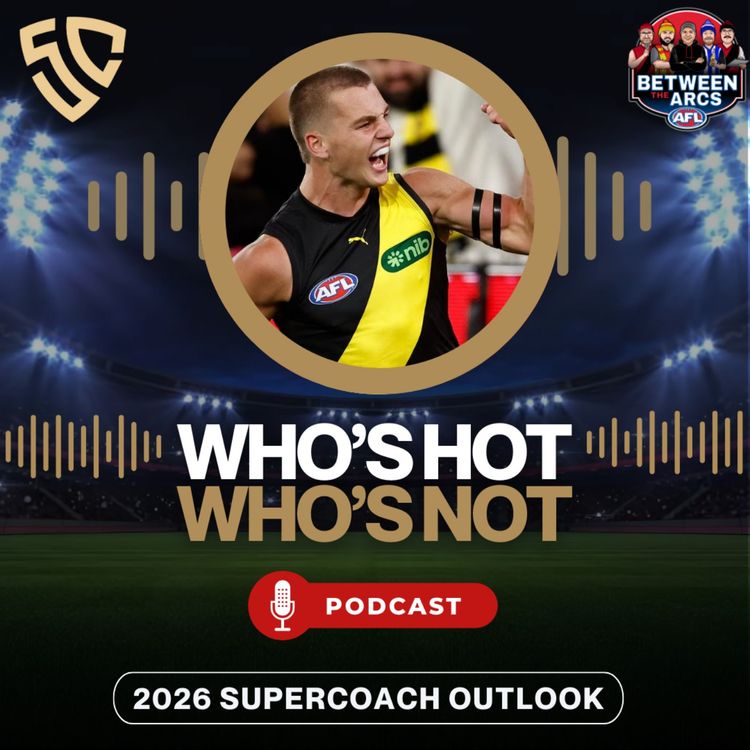 cover art for AFL SuperCoach 2026 Form Guide | Who’s Hot & Who’s Not This Week