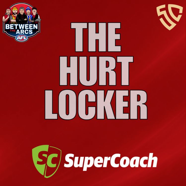 cover art for The Pre Season Hurt Locker  | Key AFL Injuries & SuperCoach Strategy Adjustments