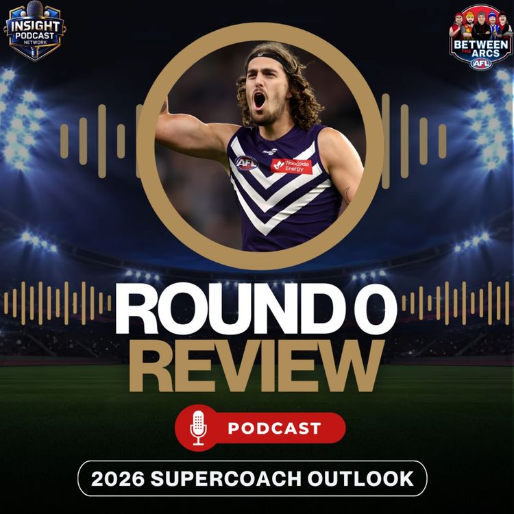 cover art for AFL SuperCoach Round 0 Review | What We Learned From Opening Round