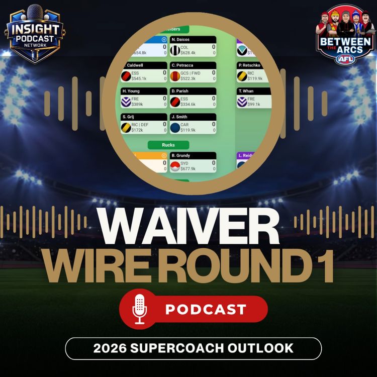 cover art for Must-Add Waiver Wire Pickups for AFL SuperCoach Draft R1