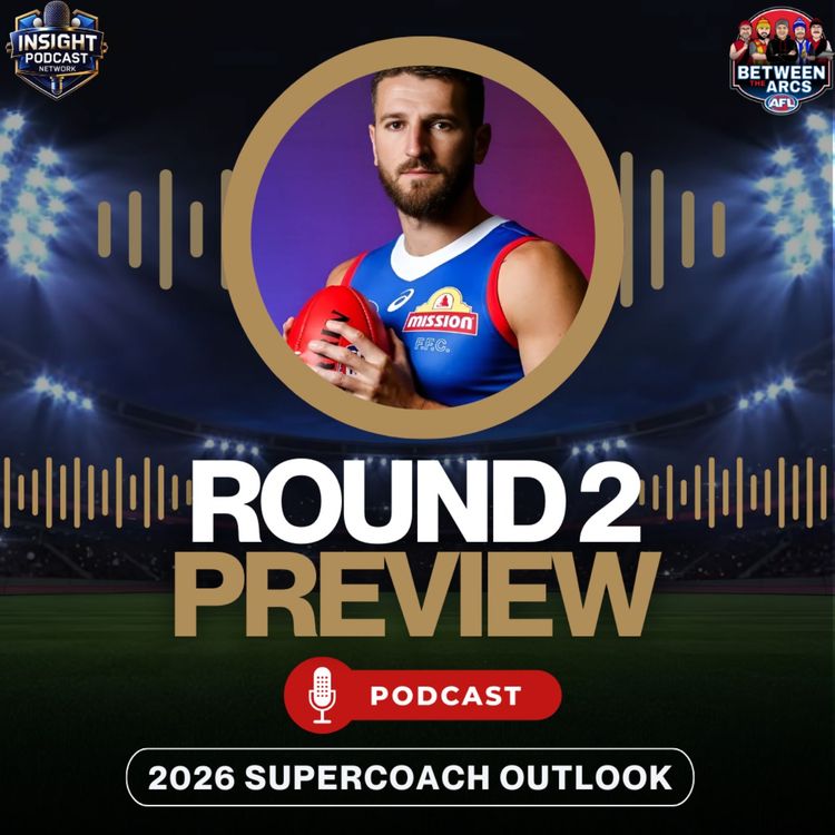 cover art for AFL SuperCoach Round 2 | Must-Have Trades, Team News and Strategy