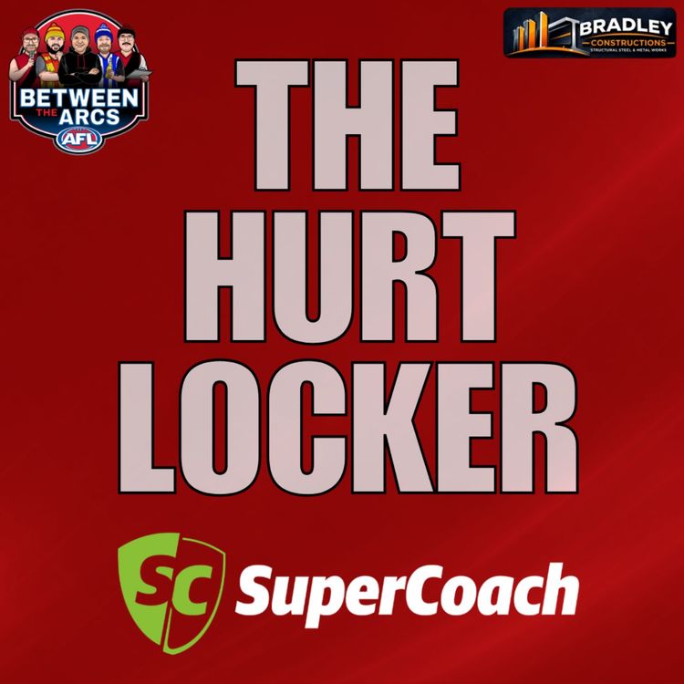 cover art for The Hurt Locker R17| Key AFL Injuries & SuperCoach Strategy Adjustments