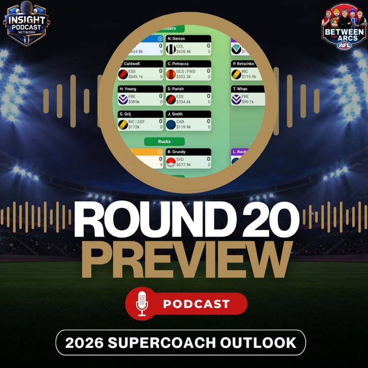 cover art for AFL SuperCoach 2026 | Who Survives Round 20? | SC Preview & Predictions
