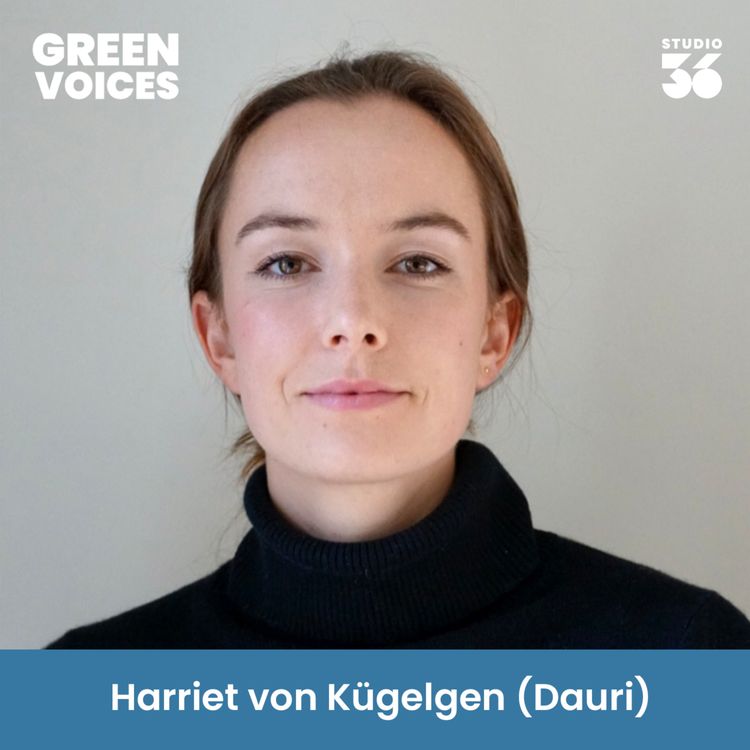 cover art for #114  Nachhaltigkeit, die sich rechnet – Dekarbonisierung mit Harriet von Kügelgen (Dauri) 