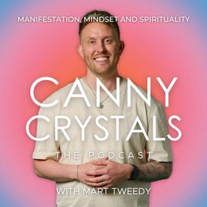 cover art for Canny Crystals: Manifestation, mindset and spirituality