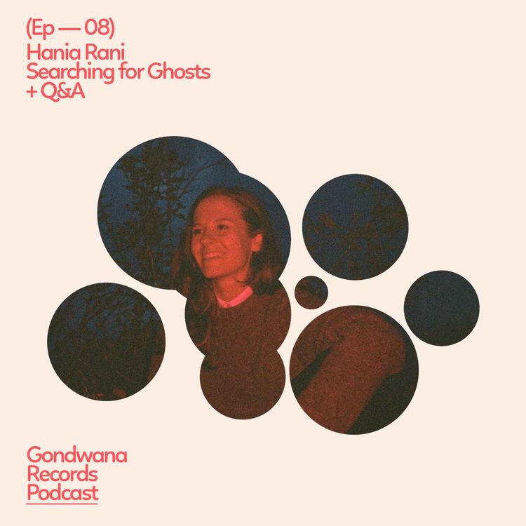 cover art for Ep.08 Hania Rani – Searching for Ghosts + Q&A