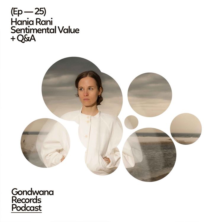 cover art for Ep. 25 Hania Rani – Sentimental Value + Q&A