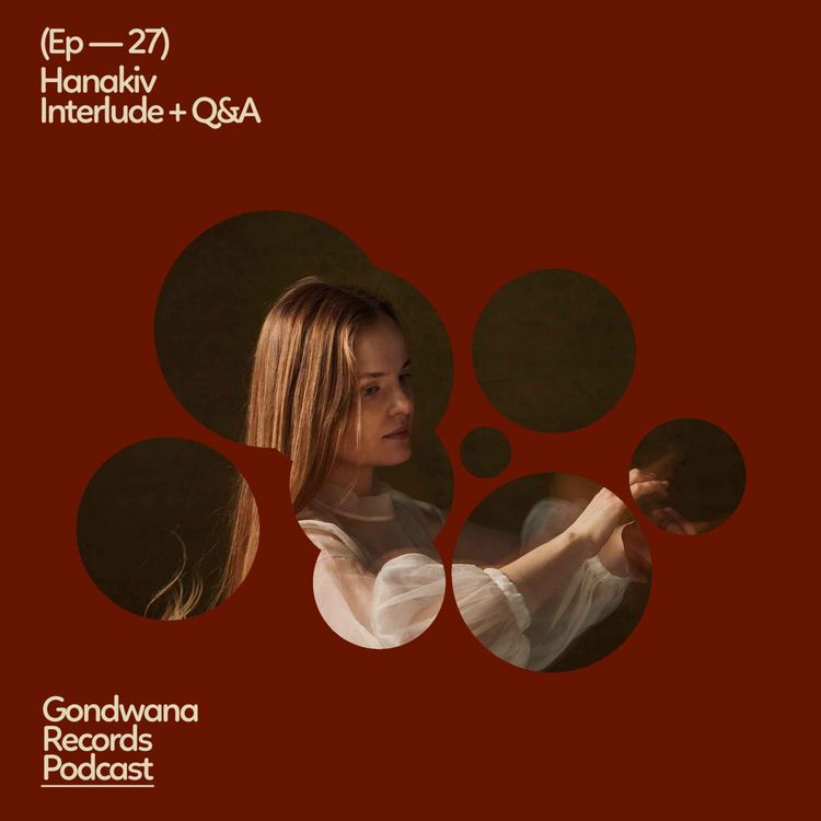 cover art for Ep. 27 Hanakiv – Interlude + Q&A