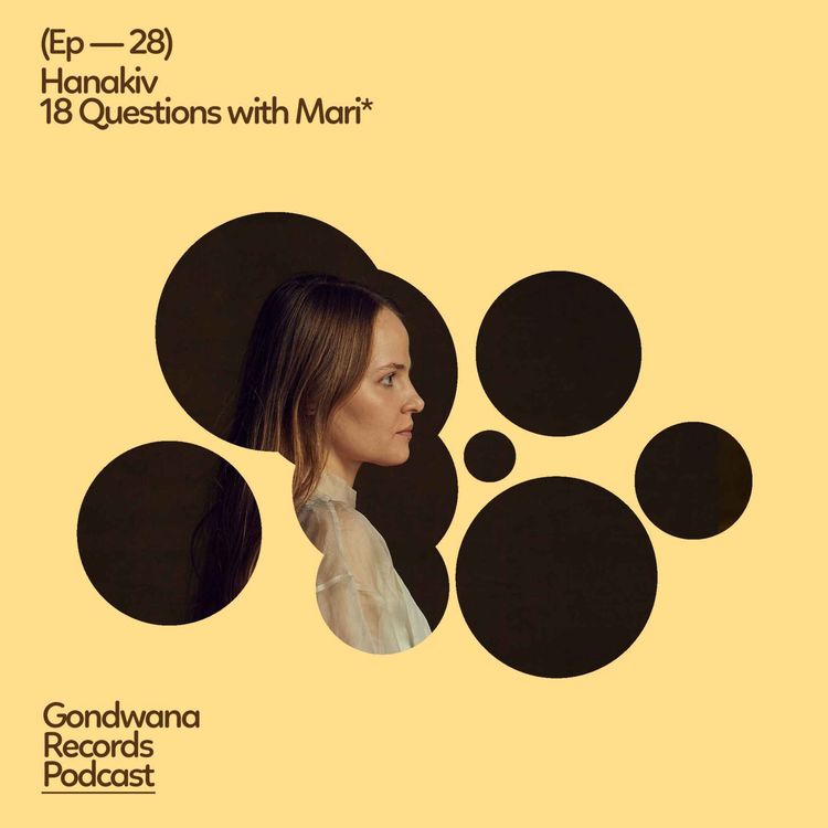 cover art for Ep. 28 Hanakiv – 18 Questions with Mari*